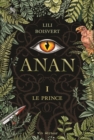 Anan T.1 : Le prince - eBook