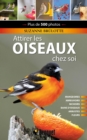 Attirer les oiseaux chez soi - eBook