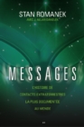 Messages : L'histoire de contacts extraterrestres la plus documentee au monde - eBook