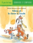 Felicio et le clown a l'ecole - Niveau de lecture 5 - eBook