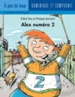 Alex numero 2 - Niveau de lecture 5 - eBook