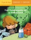 Fred Poulet enquete sur sa boite a lunch - eBook