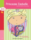 Princesse Isabelle - Niveau de lecture 1 - eBook