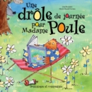 Une drole de journee pour Madame Poule - eBook