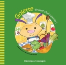 Galette devient chef cuisinier ! - eBook