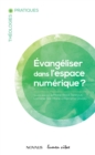 Evangeliser dans l'espace numerique? - eBook