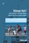 Refonder Haiti? - eBook