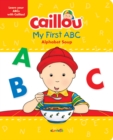 Caillou, My First ABC : The Alphabet Soup - Book