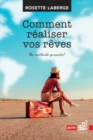 Comment realiser vos reves : Ma methode garantie - eBook