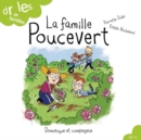 La famille Poucevert - Niveau de lecture 4 - eBook