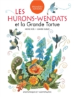Les Hurons-Wendats et la Grande Tortue - eBook