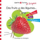 Des fruits et des legumes de toutes les couleurs ! - eBook