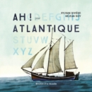 AH! Pour Atlantique - eBook