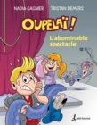 L'abominable spectacle : ABOMINABLE SPECTACLE -L' [PDF] - eBook