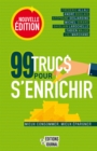 99 trucs pour s'enrichir, nouvelle edition - eBook