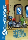 Savais-tu? 11 - Special policier - eBook