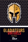 Gladiateurs virtuels : Laureat Prix Tamarac 2019 - eBook