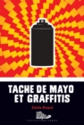 Tache de mayo et graffitis - eBook