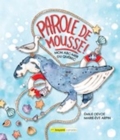 Parole de mousse! : Mon ABC-Mer du Quebec - eBook