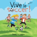 Vive le soccer ! - eBook