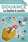 Douance - La boite a outils : Strategies pour accompagner le haut potentiel chez l'enfant - eBook