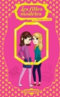 Les filles modeles tome 15.1: Equipe soudee - eBook