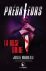 Predateurs - La rose noire - eBook