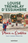 Place des Erables, tome 5 : Varietes E. Methot & fils - eBook