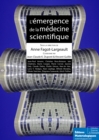 L'emergence de la medecine scientifique - eBook
