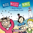 Bleus bosses et bobos - eBook