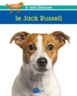 Le Jack Russell : JACK RUSSELL -NE [NUM] - eBook