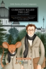 Curiosity Killed the Cat! Volume 2 : Franz Schubert - Book