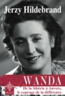 Wanda : De la Siberie a Anvers, le courage de la difference - eBook