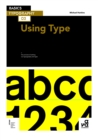 Basics Typography 02: Using Type - eBook