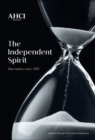 AHCI - The Independent Spirit : Time Makers Since 1985 - Book