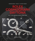 Rolex Cosmograph Daytona : Vol. 2: Self-Winding Models (From 1988) - Book