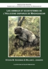 Les Animaux et Ecosystemes de l`Holocene Disparus de Madagascar - Book