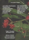 The Terrestrial Protected Areas of Madagascar - Their History, Description, and Biota - Book