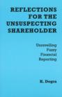 Reflections for the Unsuspecting Shareholder : Unravelling Fuzzy Financial Reporting - Book