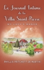 Le Journal Intime de la Villa Saint-Pierre : My Lady's Manor - eBook