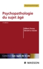 Psychopathologie du sujet age - eBook