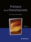 Pratique de la thanatopraxie - eBook