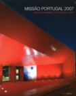 Missao Portugal 2007 : Uma Casa Efemera / An Ephemeral Home - Book