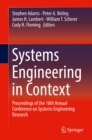Systems Engineering in Context : Proceedings of the 16th Annual Conference on Systems Engineering Research - eBook
