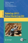RoboCup 2017: Robot World Cup XXI - eBook