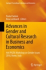 Advances in Gender and Cultural Research in Business and Economics : 4th IPAZIA Workshop on Gender Issues 2018, Rome, Italy - eBook