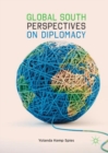 Global South Perspectives on Diplomacy - eBook