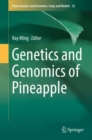 Genetics and Genomics of Pineapple - eBook