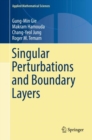 Singular Perturbations and Boundary Layers - eBook