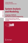System Analysis and Modeling. Languages, Methods, and Tools for Systems Engineering : 10th International Conference, SAM 2018,  Copenhagen, Denmark, October 15-16, 2018, Proceedings - eBook
